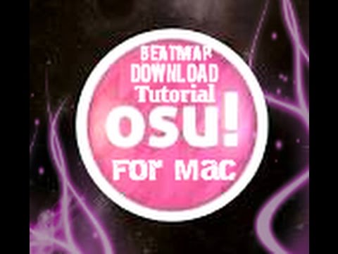 download beatmaps for osu mac